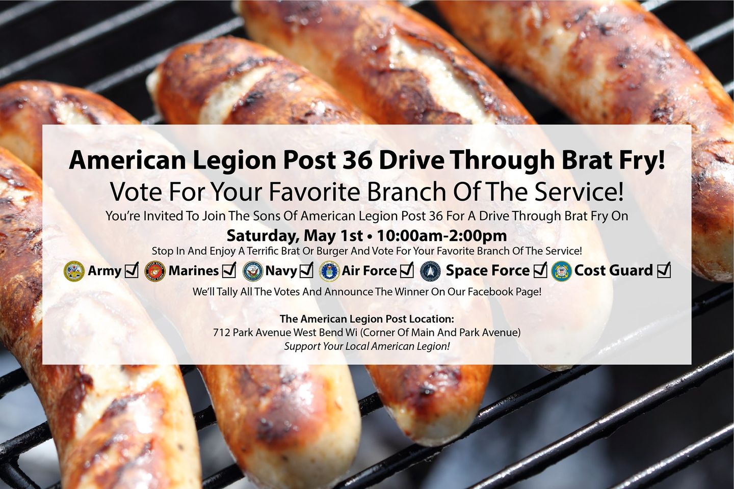 American Legion Post 36 drivethrough brat fry on Saturday, May 1