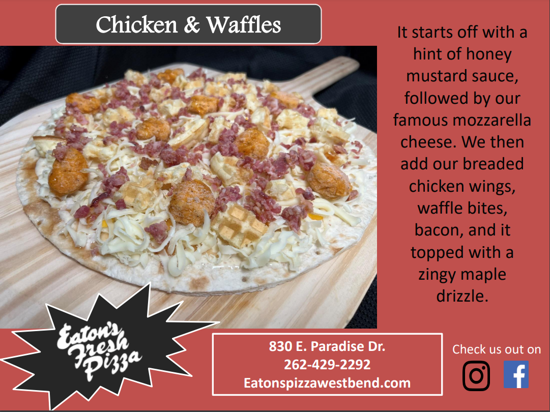 Chicken and Waffles is Eaton's September Pizza of the Month